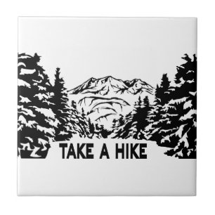 Take a Hike quote monochrome mountain landscape Ceramic Tile