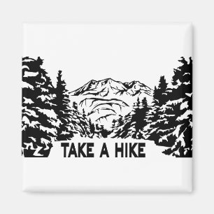 Take a Hike quote monochrome mountain landscape Magnet