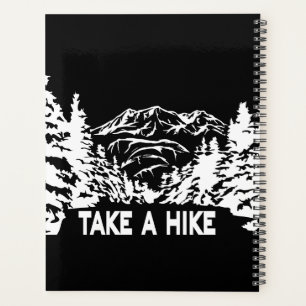 Take a Hike quote monochrome mountain landscape Planner