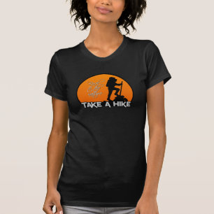 Take a Hike shirt - choose style & colour