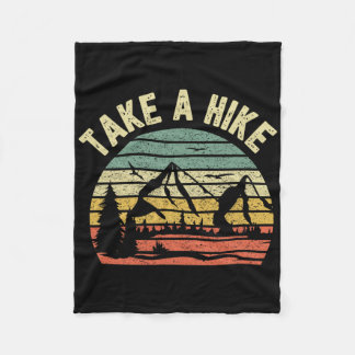Take A Hike Shirt Retro Hiker Outdoors Camping Nat Fleece Blanket