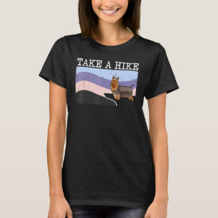 Take A Hike Silky Terrier Graphic Hiking  T-Shirt