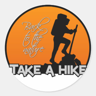 Take a hike stickers, customisable classic round sticker