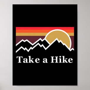 Take A Hike Sun Design Fr Wander Poster
