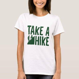Take A Hike T-Shirt