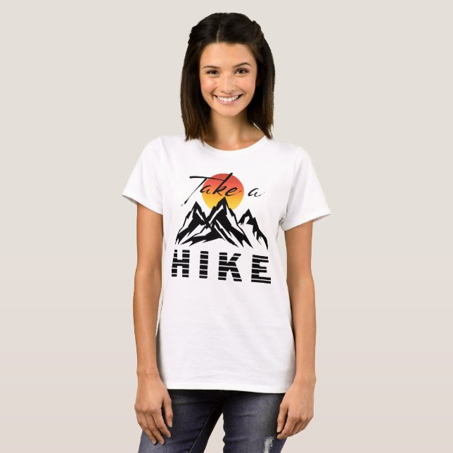 Take A Hike T-Shirt (Front Full)