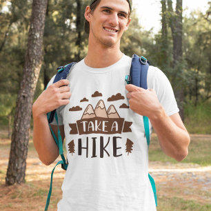 Take A Hike T-Shirt