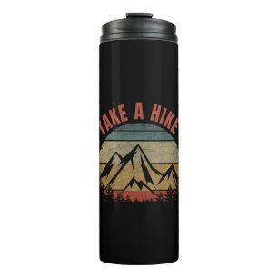 TAKE A HIKE THERMAL TUMBLER