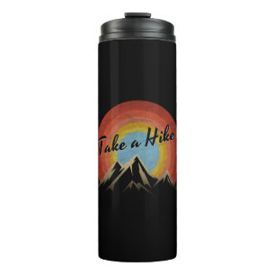 TAKE A HIKE THERMAL TUMBLER