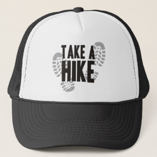 Take A Hike Trucker Hat