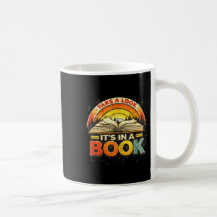 Take a look in a book inspiring teachers coffee mug