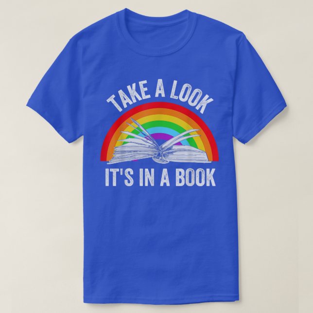 Take A Look Its In A Book Reading Cute Rainbow Boo T-Shirt (Design Front)