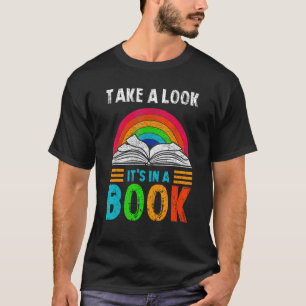 Take A Look It's In A Book Reading Vintage Retro R T-Shirt