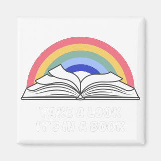 TAKE A LOOK ITS IN ABOOK MAGNET