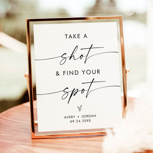 Take a Shot + Find Your Spot | Minimalist Wedding Poster (Take A Shot + Find Your Spot Sign)