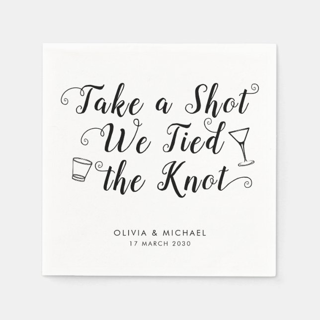 Take A Shot Tied the Knot Wedding Cocktail Drink Napkin (Front)