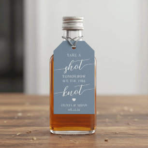 Take a Shot, Tomorrow We Tie the Knot Wedding Gift Tags