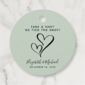 Take A Shot We Tied The Knot Sage Wedding Favour Tags (Front)