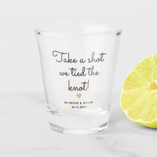 Take a Shot we Tied the knot Script Wedding Favour Shot Glass