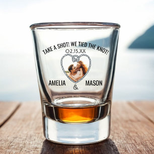 Take a Shot We Tied the Knot  Shot Glass