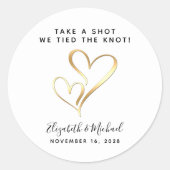 Take A Shot We Tied The Knot Wedding Favor Classic Round Sticker (Front)