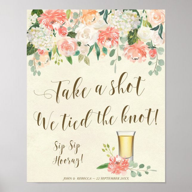 Take a shot we tied the knot wedding sign (Front)