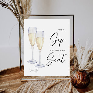 Take A Sip And Take A Seat Wedding Reception Pedestal Sign