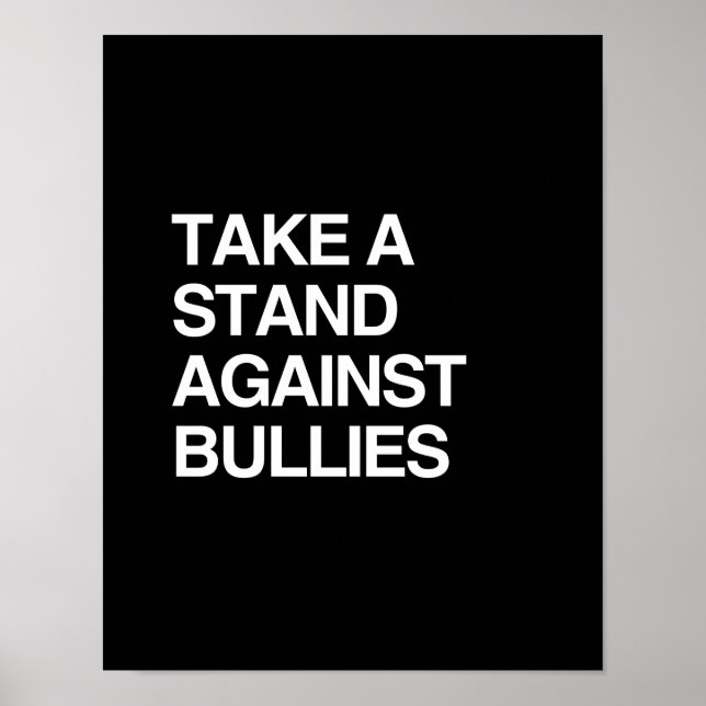 TAKE A STAND AGAINST BULLIES POSTER (Front)