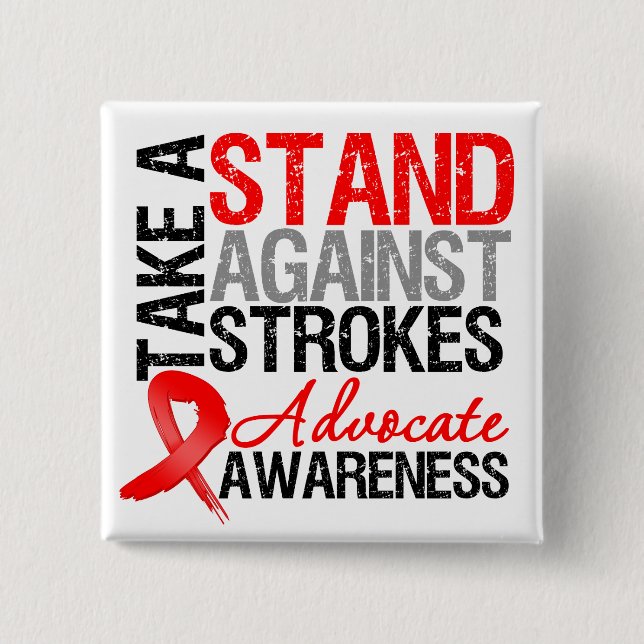 Take a Stand Against Strokes 15 Cm Square Badge (Front)