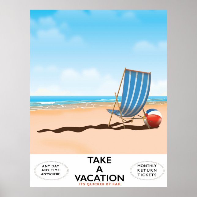 Take a Vacation Poster (Front)