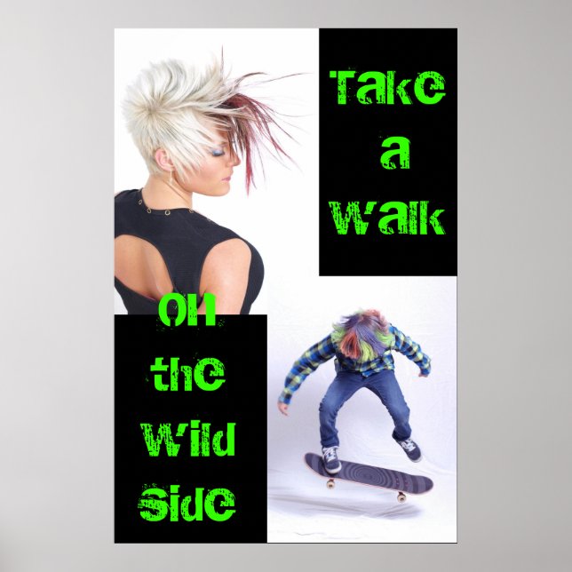 Take a Walk on the Wild Side Poster (Front)