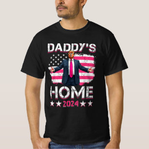 Take America Back Daddy's Home Trump Pink T-Shirt