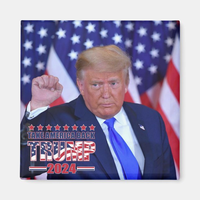 Take America Back - Trump 2024 Magnet (Front)