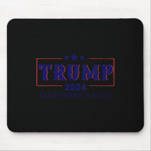 Take America Back Trump Make America Mouse Pad
