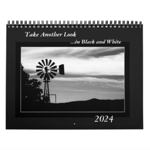 Take Another Look...in Black and White Calendar
