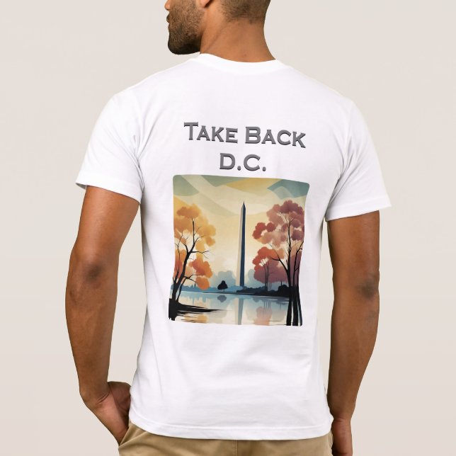 Take Back D.C. T-Shirt (Back)