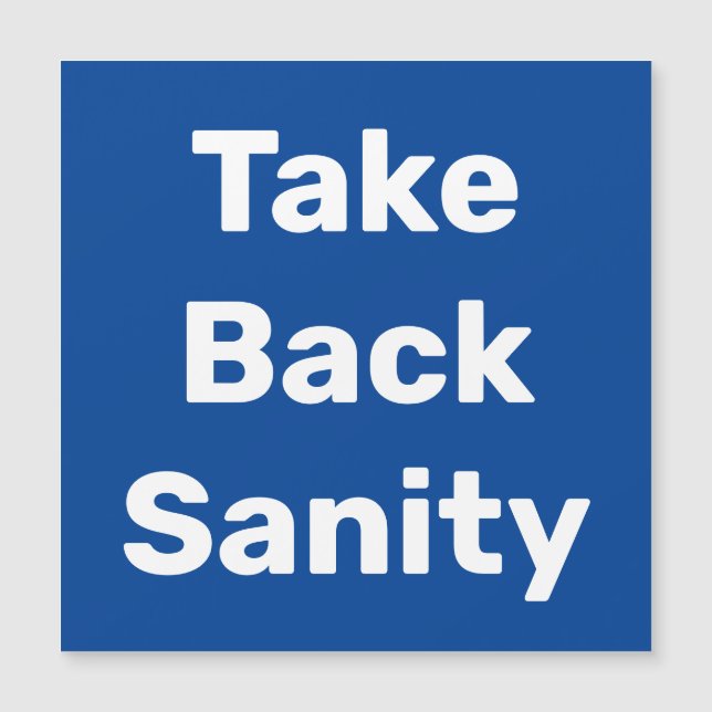 Take Back Sanity (Front)