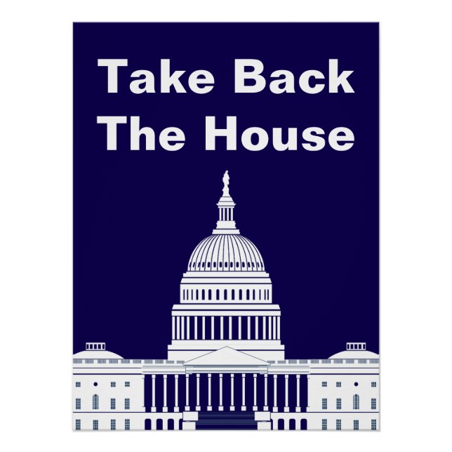 Take Back The House of Representatives Poster (Front)