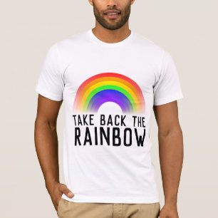 TAKE BACK THE RAINBOW T-Shirts Tees
