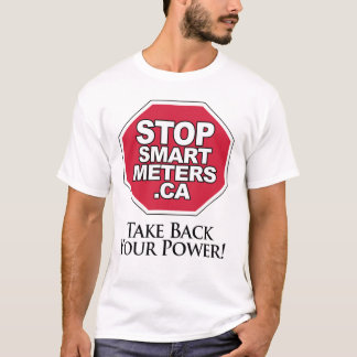 Take Back Your Power - Stop Smart Metres T-Shirt