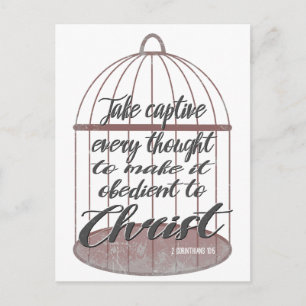 Take captive every thought, scripture postcard