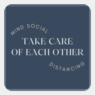TAKE CARE OF EACH OTHER SQUARE STICKER