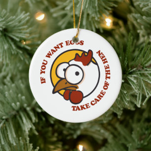 Take care of the hen 1 ceramic ornament