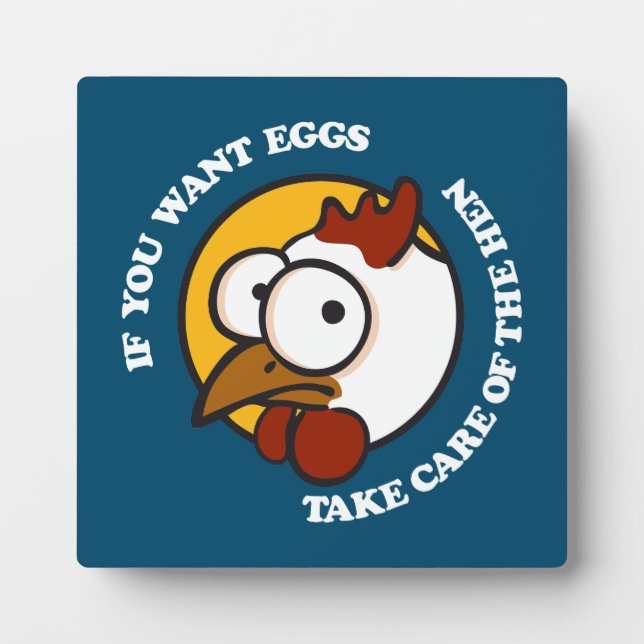 Take care of the hen 1 plaque (Front)