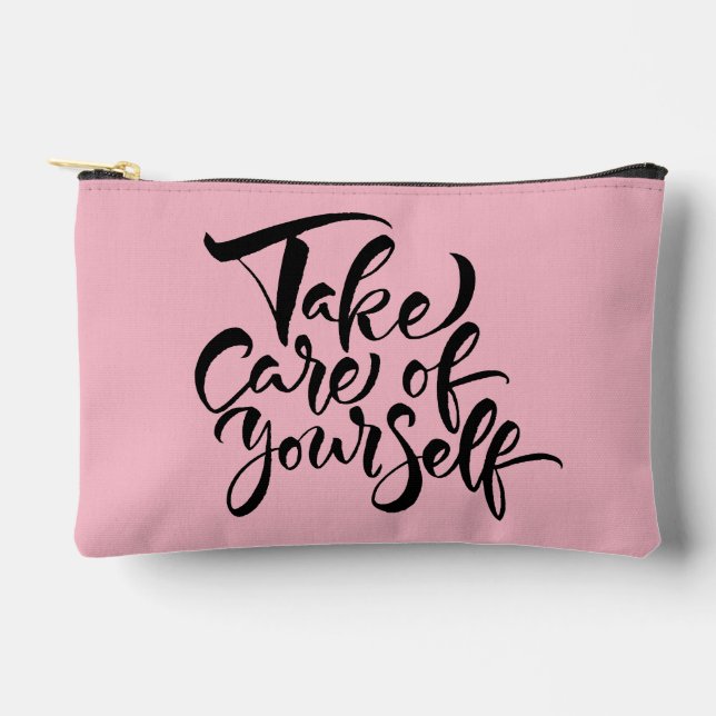 Take Care of Yourself Accessory Pouch (Front)