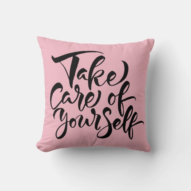 Take Care of Yourself Cushion (Front)