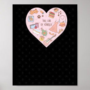 Take Care Of Yourself Mental Health Awareness Poster