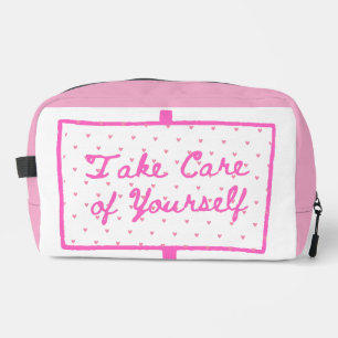 Take Care of Yourself – Self Care Cosmetic Bag