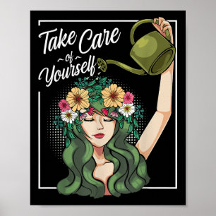 Take Care Of Yourself Self-love Body Positive Ment Poster