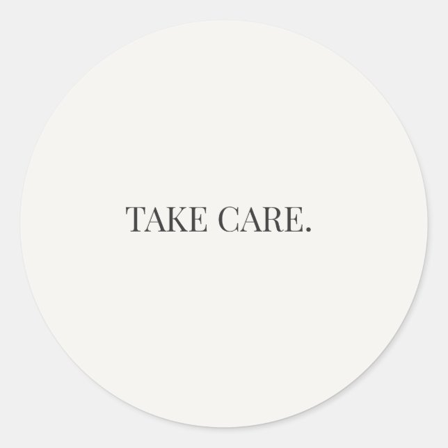 Take Care Round Sticker – Everyday Support Series (Front)